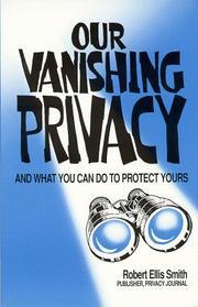 our vanishing privacy