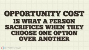 opportunity cost